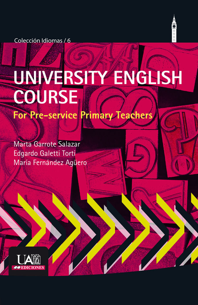 University English Course for Pre-service Primary Teachers, de Garrote Salazar | portada del libro