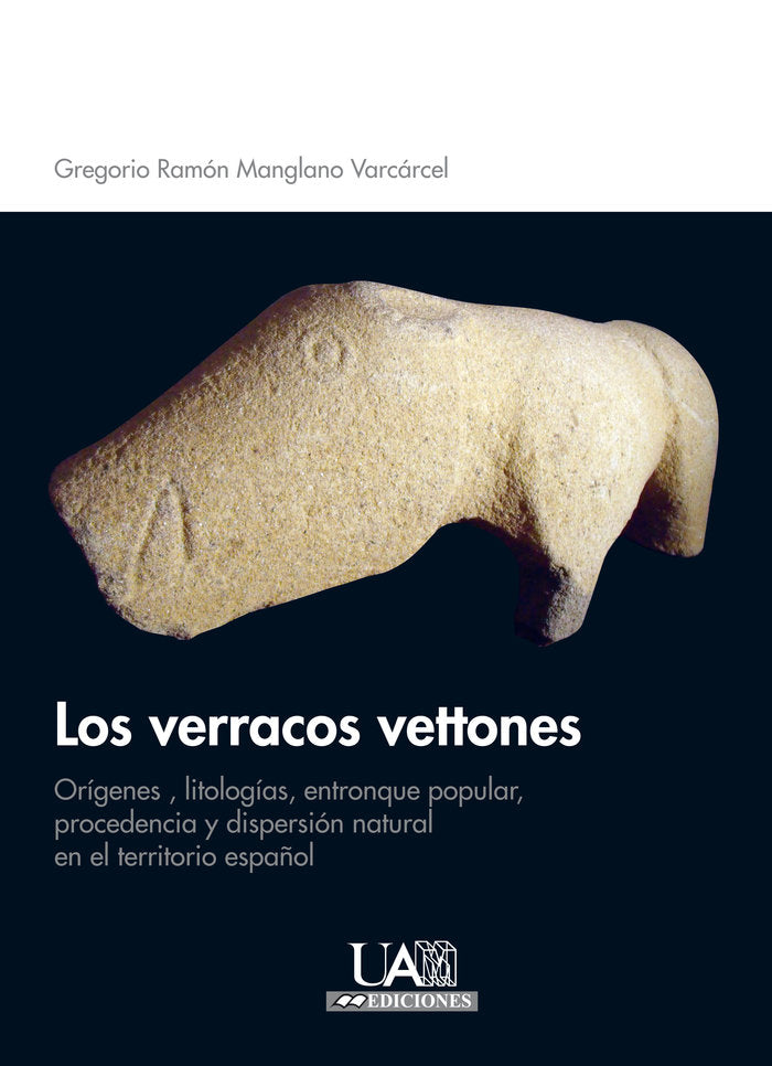Los verracos vettones, de Manglano Valcárcel, Gregorio Ramón | portada del libro