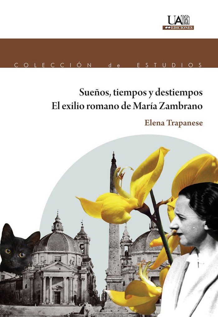 Sueños, tiempos y destiempos. El exilio romano de María Zambrano, de Trapanese | portada del libro