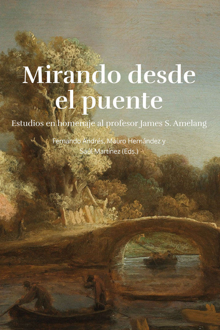 Mirando desde el puente, de Andrés Robres | portada del libro