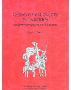 Cervantes y el Quijote en la Música. Estudios sobre la recepeción de un mito | portada del libro