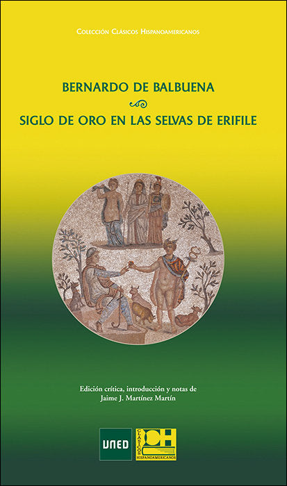 Siglo de oro en las selvas de Erifile, de DE BALBUENA | portada del libro