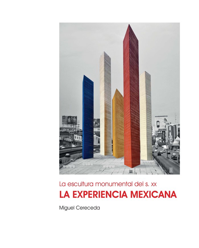 La escultura monumental del s. xx, de CERECEDA, MIGUEL | portada del libro