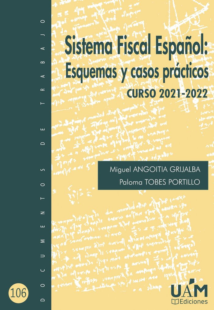 SISTEMA FISCAL ESPAÑOL ESQUEMAS Y CASOS PR, de ANGOITIA GRIJALBA | portada del libro