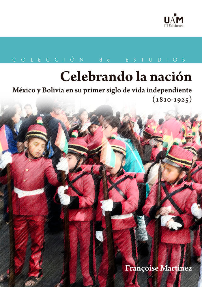 CELEBRANDO LA NACION, de MARTINEZ, FRANÇOISE | portada del libro