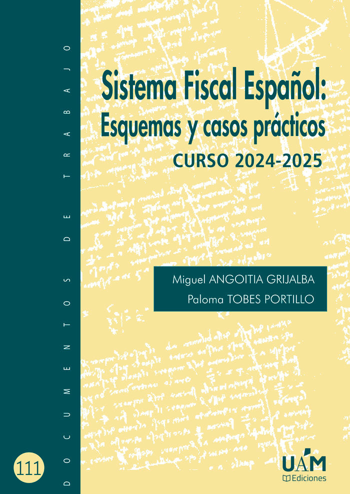 SISTEMA FISCAL ESPAÑOL ESQUEMAS Y CASOS PRACTICOS. CURSO 20, de ANGOITIA GRIJALBA | portada del libro
