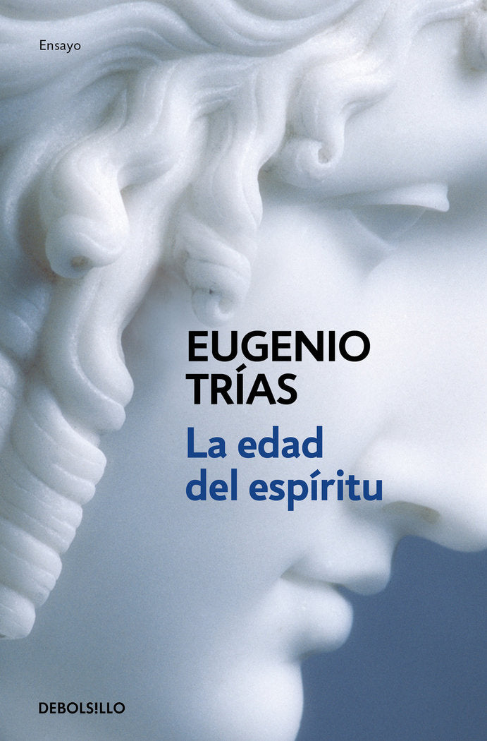 La edad del espíritu, de Trías, Eugenio | portada del libro