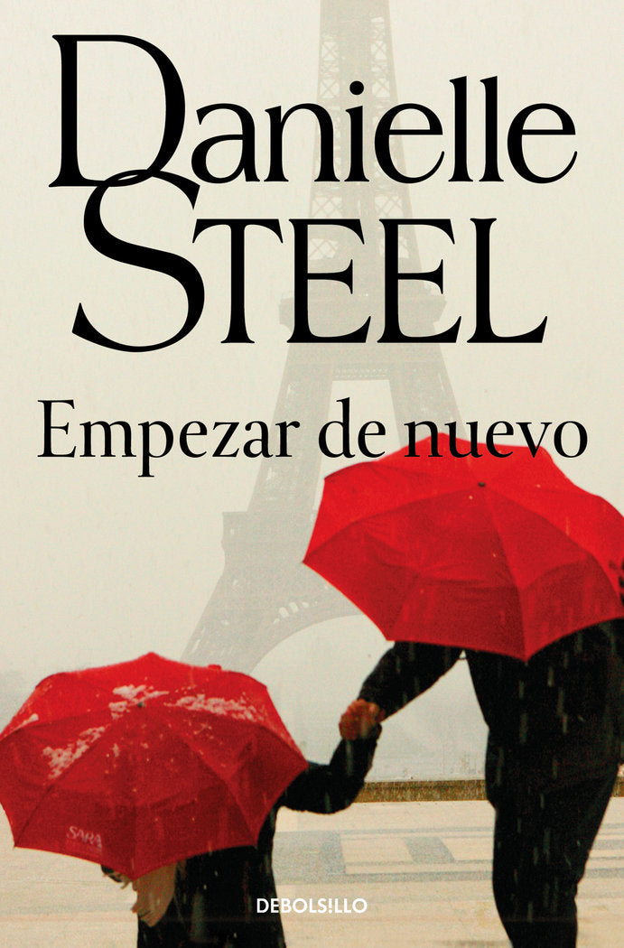 Empezar de nuevo, de Steel, Danielle | portada del libro