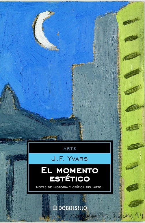 El momento estético, de Yvars, José Francisco | portada del libro