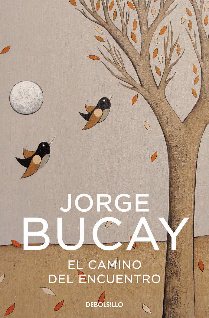 El camino del encuentro, de Bucay, Jorge | portada del libro