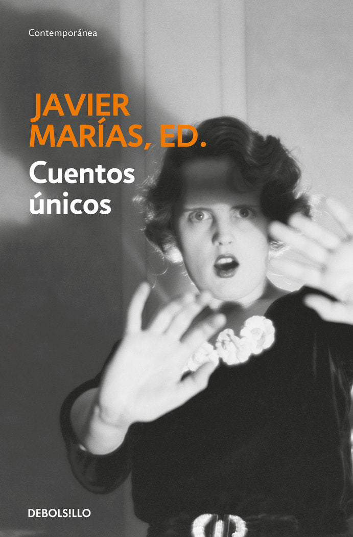 Cuentos únicos, de Marías, Javier | portada del libro