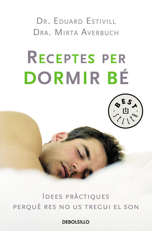 Receptes per a dormir bé, de Estivill, Dr. Eduard | portada del libro