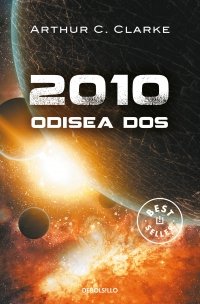 2010: Odisea dos (Odisea espacial 2), de Clarke, Arthur C. | portada del libro