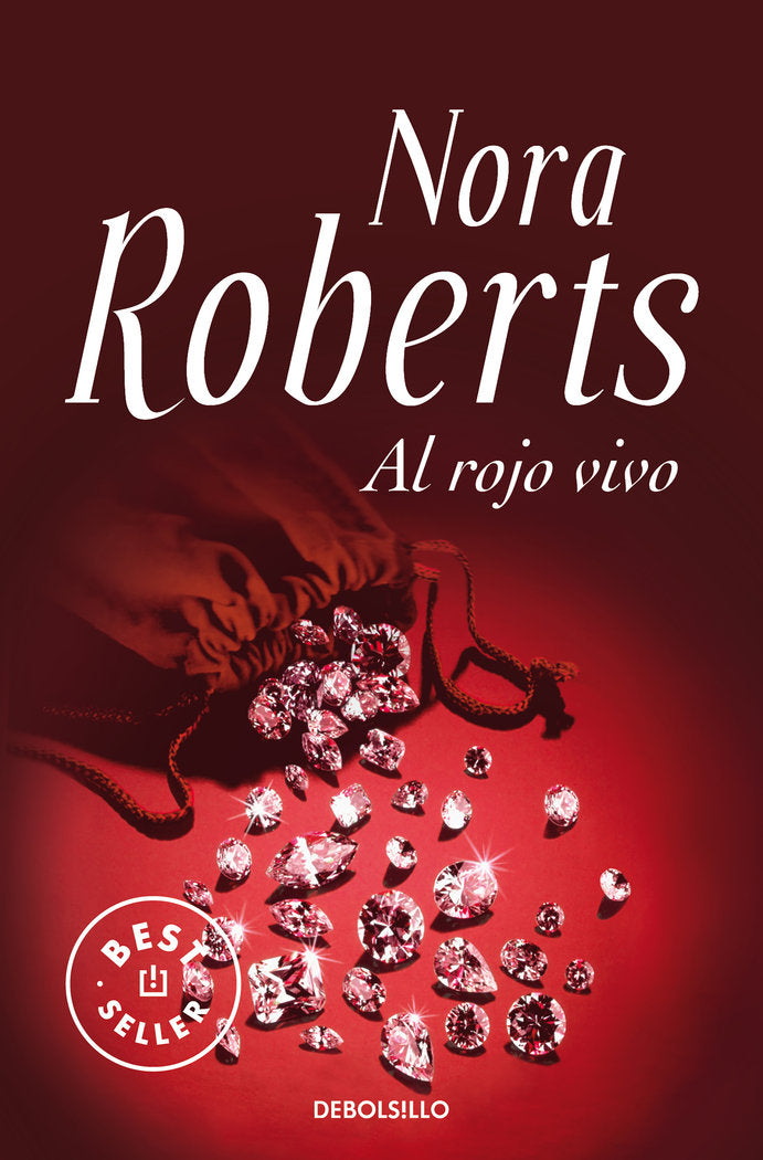 Al rojo vivo, de Roberts, Nora | portada del libro