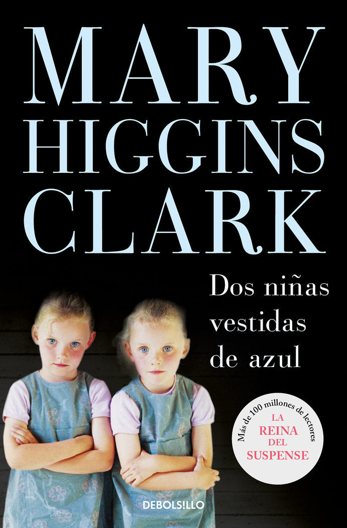 Dos niñas vestidas de azul, de Higgins Clark, Mary | portada del libro