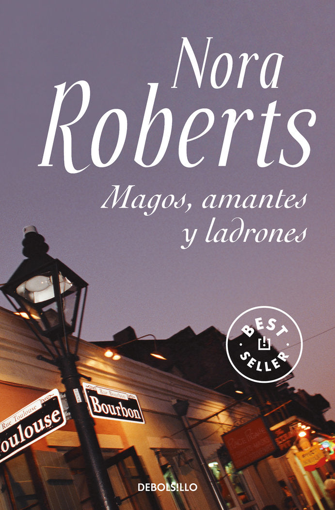 Magos, amantes y ladrones, de Roberts, Nora | portada del libro