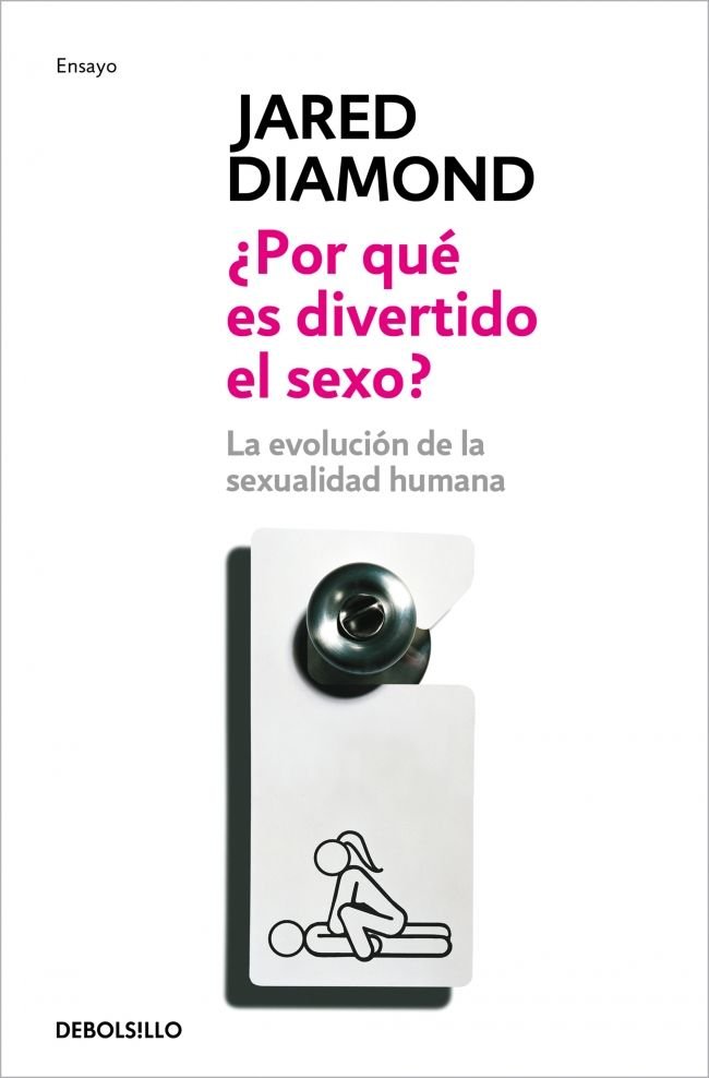 ¿Por qué es divertido el sexo?, de Diamond, Jared | portada del libro