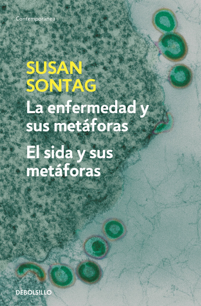 La enfermedad y sus metáforas, de SONTAG, SUSAN | portada del libro