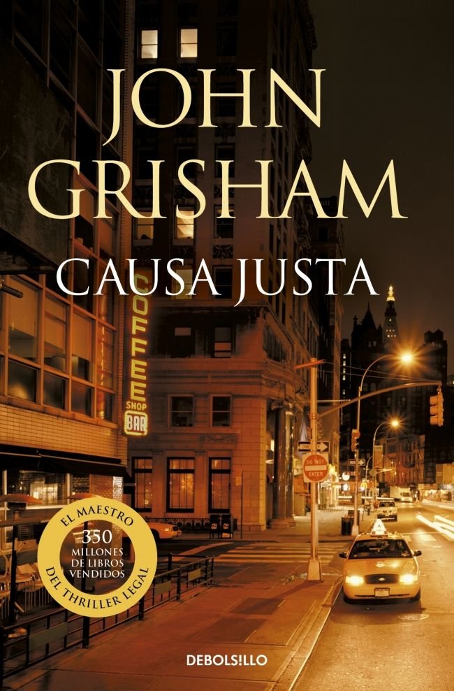 Causa justa, de Grisham, John | portada del libro