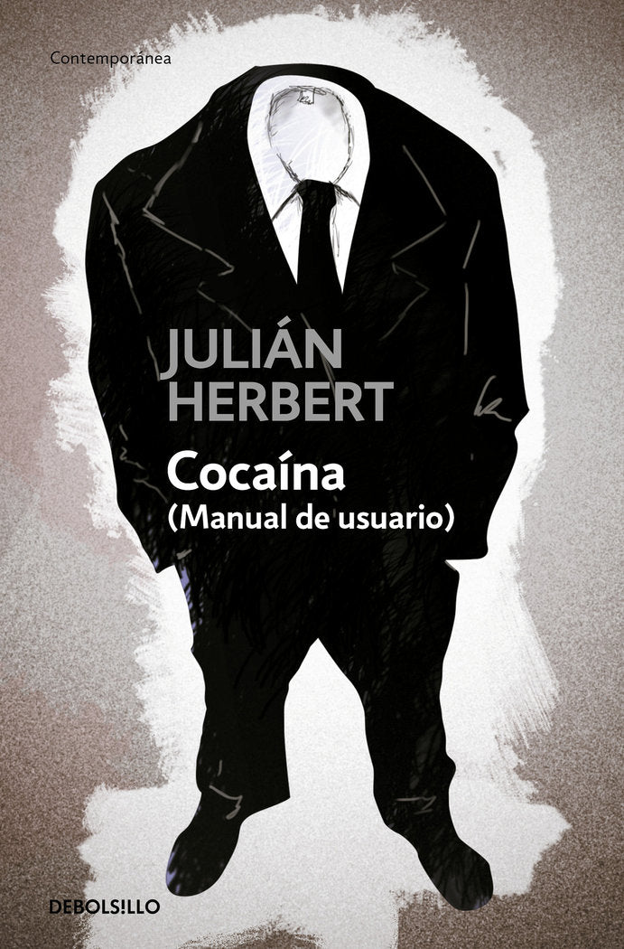 Cocaína (Manual de usuario), de Herbert, Julián | portada del libro
