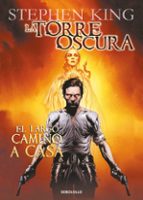 El largo camino a casa (La Torre Oscura [cómic]  2), de Stephen King | portada del libro