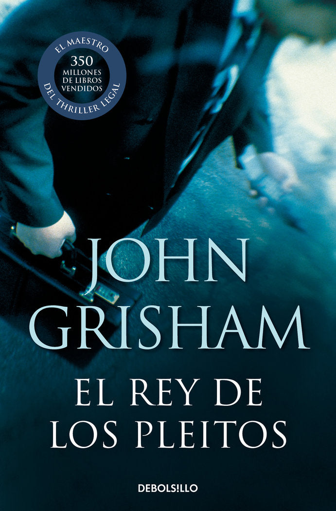 El rey de los pleitos, de Grisham, John | portada del libro