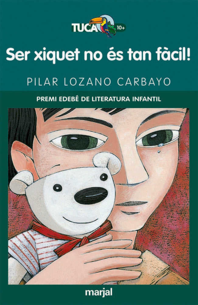 SER XIQUET NO ÉS TAN FÁCIL! (PREMIO EDEBÉ INFANTIL), de Lozano Carbayo, Pilar | portada del libro