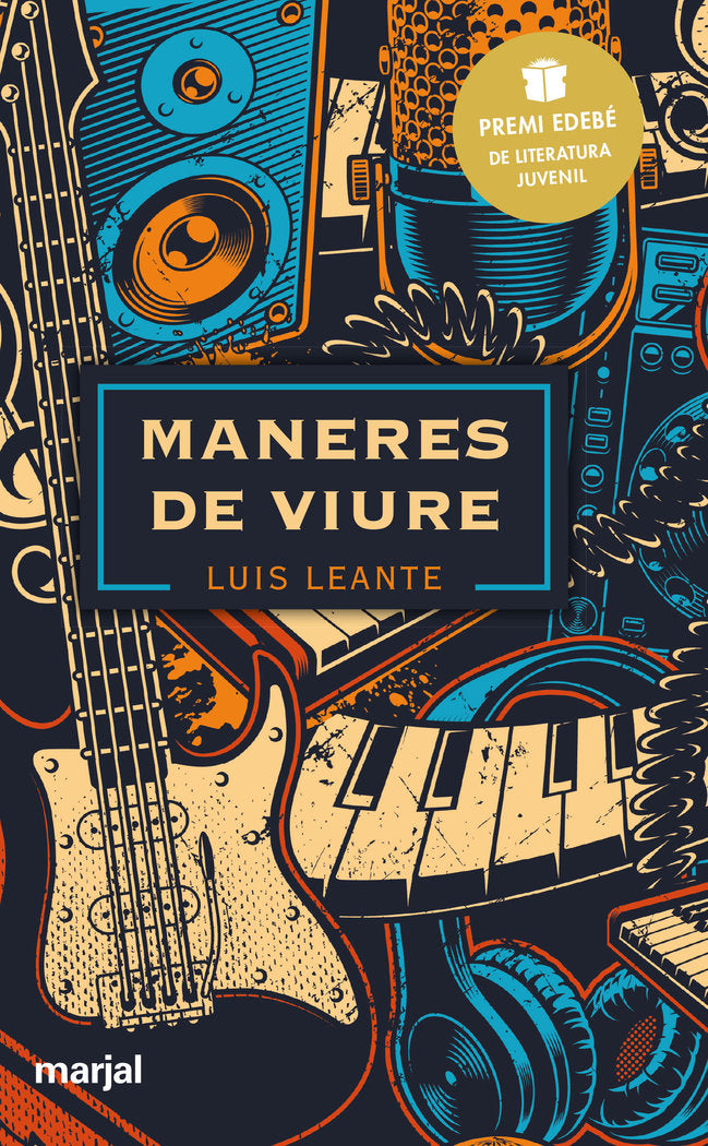 MANERES DE VIURE: Premi EDEBÉ de Literatura Juvenil 2020, de Leante Chacón, Luis | portada del libro