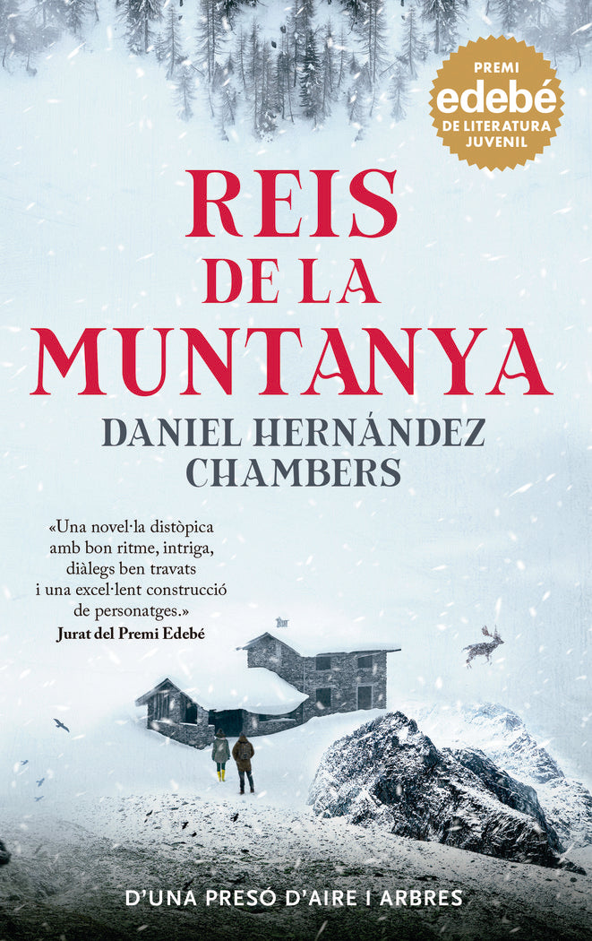 REIS DE LA MUNTANYA PREMI EDEBE DE LITERATURA JUVENIL 2024, de HERNANDEZ CHAMBERS, DANIEL | portada del libro
