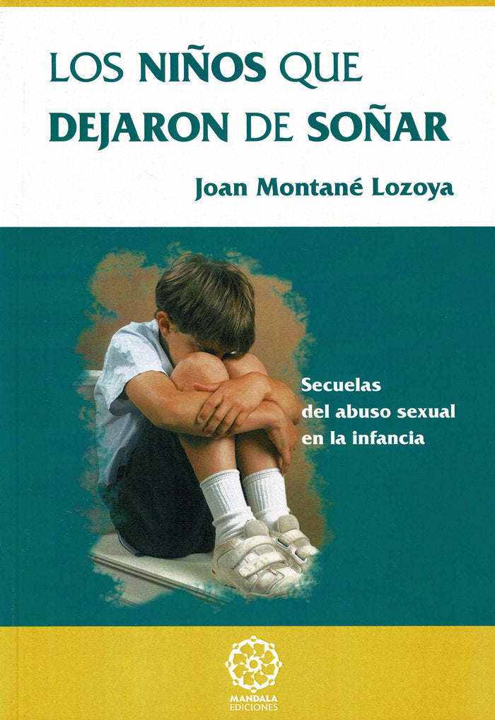 Los niños que dejaron de soñar, de Montané Lozoya, Joan | portada del libro
