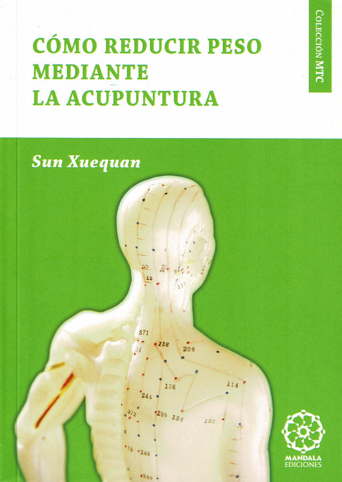 Cómo reducir peso mediante la acupuntura, de Xuequan, Sun | portada del libro