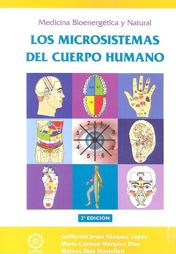 MICROSISTEMAS DEL CUERPO HUMANO LOS, de Díaz Mastellari, Dr. Marcos | portada del libro