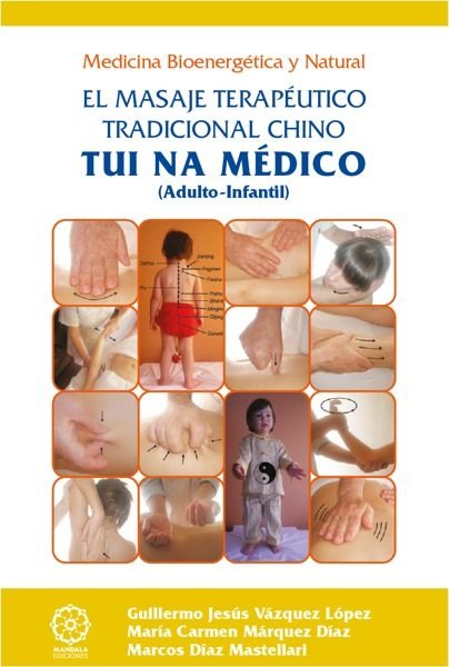 Tui Na médico, de VAZQUEZ LOPEZ | portada del libro