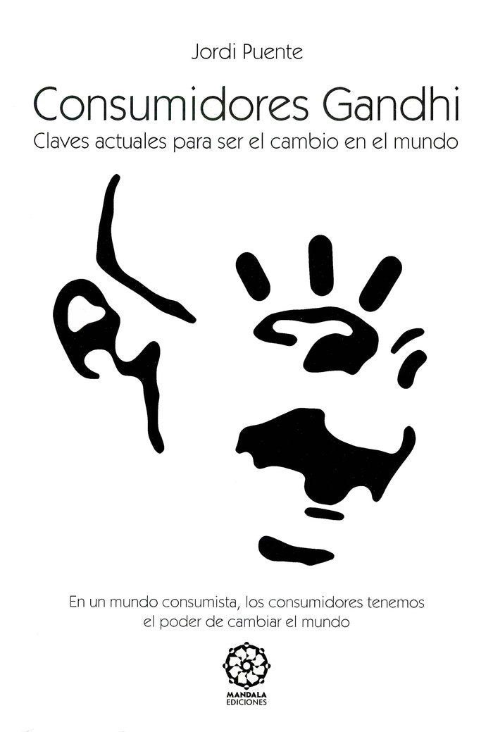 Consumidores Gandhi, de Puente, Jordi | portada del libro