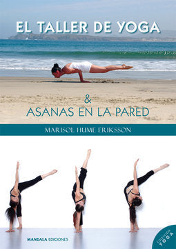 TALLER DE YOGA Y YOGA EN LA PARED, EL, de HUME ERIKSSON | portada del libro