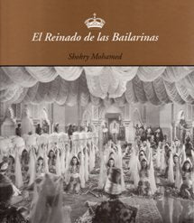 REINADO DE LAS BAILARINAS, EL, de MOHAMED, SHOKRY | portada del libro