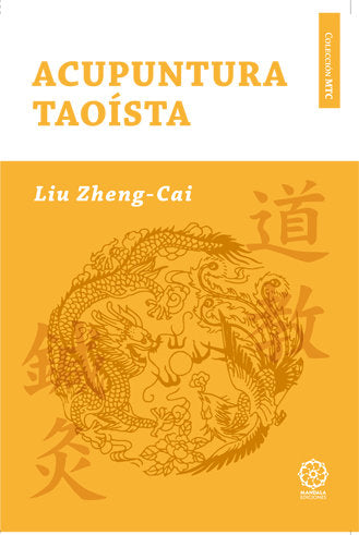 ACUPUNTURA TAOíSTA, de ZHENG-CAI, LIU | portada del libro