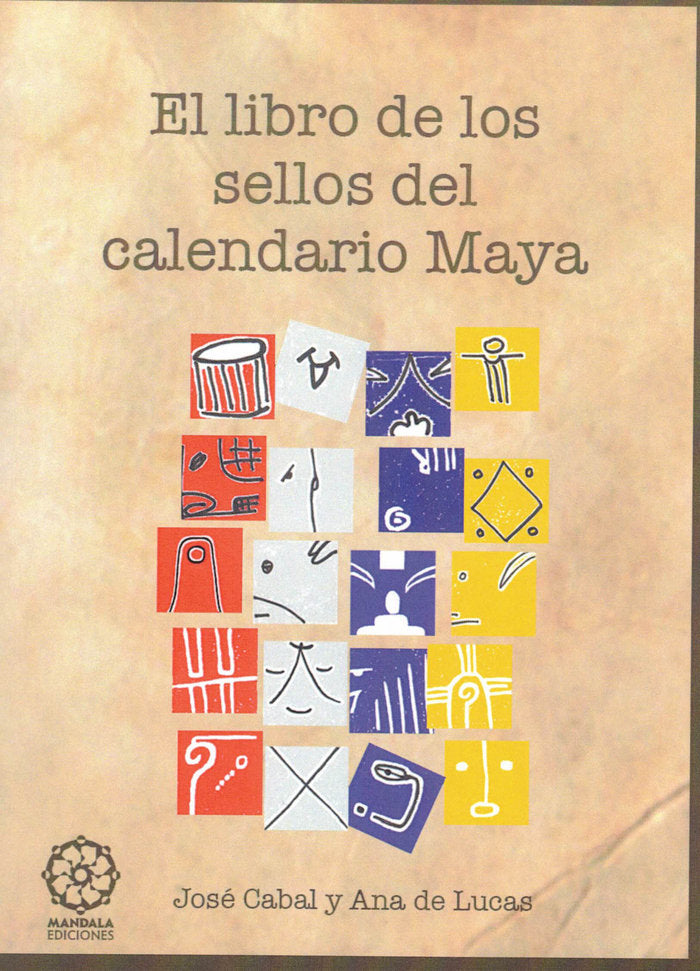 LIBRO DE LOS SELLOS, EL, de Cabal, José | portada del libro