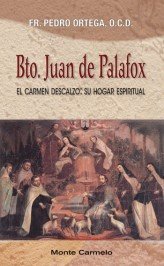 Beato Juan de Palafox, de Ortega, Pedro | portada del libro