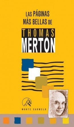 Las páginas más bellas de Thomas Merton, de Fernández Carneiro, Jose Manuel | portada del libro