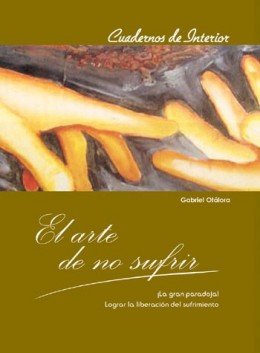 El arte de no sufrir, de Otalora, Gabriel Mª | portada del libro