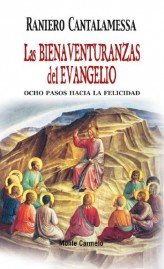 Las Bienaventuranzas del Evangelio, de Cantalamessa, Raniero | portada del libro