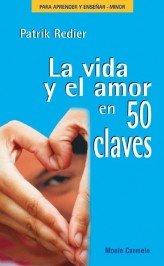 La vida y el amor en 50 claves, de Redier, Patrik | portada del libro