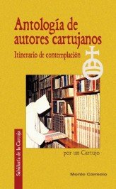 Antología de autores cartujos, de Por un Cartujo | portada del libro