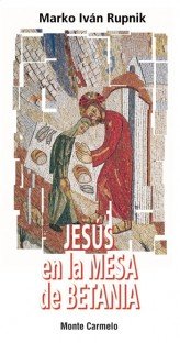 Jesús en la mesa de Betania, de I. Rupnik, Marco | portada del libro