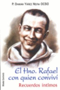 El Hno. Rafael que conocí, de Yáñez, Damián | portada del libro