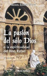 La pasión del solo Dios, de Sánchez López, Manuel | portada del libro