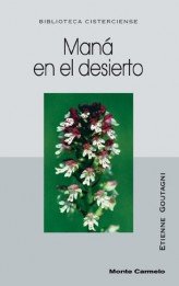 Maná en el desierto, de Goutagny, Etienne | portada del libro