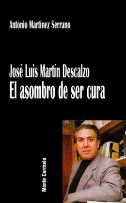 José Luis Martín Descalzo, de Martínez Serrano, Antonio | portada del libro