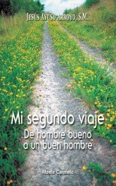 Mi segundo Viaje, de De hombre bueno a un buen hombre | portada del libro